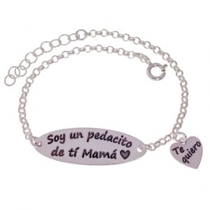 Pulsera " soy un pedacito de tí mamá "