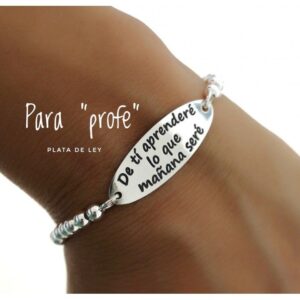 Pulsera chapa De tí aprenderé lo que mañana seré